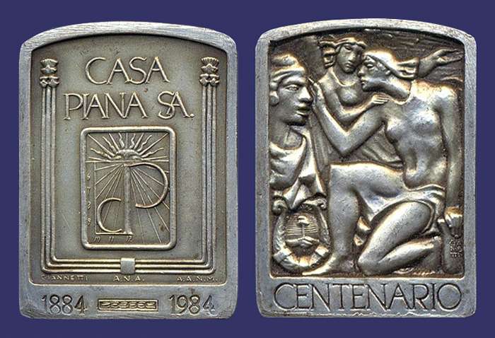 Centenary of Casa Piana, 1984
Designed by Ciannatti
