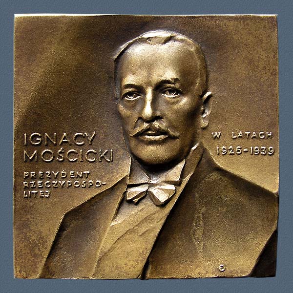 IGNACY MOSCICKI, cast bronze, 100x100 mm, 1988, Obverse
Keywords: contemporary