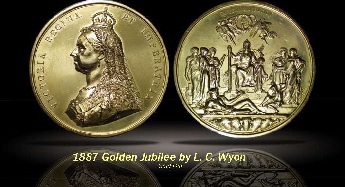 1887 Golden Jubilee by L. C. Wyon 
This is the Official Royal Mint medallion issued to commemorate Queen Victoria's Golden Jubilee in 1887. Bronze, 77mm diameter, 211 gms., Mintage of only 4257 pieces in copper/Bronze, struck in high relief. British Historical Medals # 3219 Not listed in Gilt. 

The medal was engraved by L. C. Wyon after the portrait bust of Sir J. E. Boehm and the reverse design of Sir Frederick Leighton. the reverse shows a figure representing the British Empire enthroned with the sea as background. The other figures represent Commerce, The genius of Electricity and Steam, Industry and Agriculture, Science and Letters and Art. The shields below bear the names of the 5 continents over which the British Empire extends. The medal is virtually as struck and is in it's original Royal Mint plush-lined case of issue. Included was a photocopy of the card insert issued originally with the medal which describes in detail the design and meaning of the reverse.
