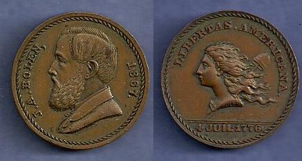 JAB-30   BOLEN STORECARD / LIBERTAS AMERICANA MEDAL   Copper
25mm      16 struck
Dies cut in 1867.  Bolen destroyed the Portrait die.  The Libertas America die was sold to Kline, who used it to strike a number of mules.  It was modeled after the 1781 Medal struck by Augustin Dupre, by order of Benjamin Franklin.  It is currently in the ANS collection.

A "MS-64" sold for $4000 in the Hayden January 2016 auction, lot 688.  The piece had very nice toning, but had obvious wear on Bolen's hair and ear, as well as in Liberty's hair.  A PCGS MS-64 example sold for $2040 in the Nov. 2017 Stacks Sale, lot 243.  A NGC-65BN brought $1800 and a NGC-65RB brought $3840 in the same sale, lots 242 and 241.  
Keywords: Bolen Libertas Americana